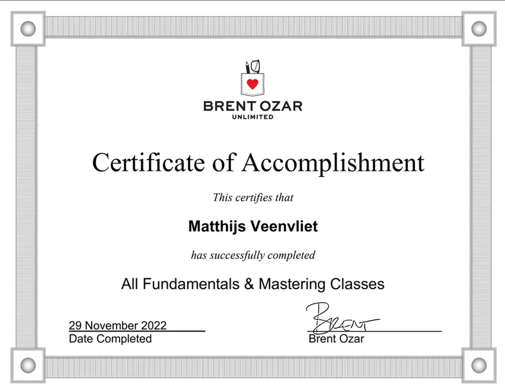 certificate of accomplishment all fundamentals and mastering class from Brent Ozar